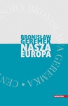 ebook Nasza Europa - Bronisław Geremek
