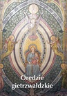ebook Orędzie gietrzwałdzkie - Krzysztof Bielawny