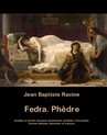 ebook Fedra. Phèdre - Jean Baptiste Racine