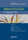 ebook Dermatologia w praktyce. Część 1 - 