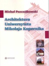 ebook Architektura Uniwersytetu Mikołaja Kopernika - 