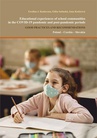 ebook Educational experiences of school communities in the COVID-19 pandemic and post-pandemic periods. Good practices and recommendations - 