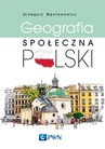 ebook Geografia społeczna Polski - Grzegorz Węcławowicz