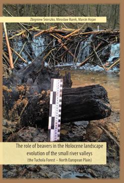 ebook The role of beavers in the Holocene landscape evolution of the small river valleys (the Tuchola Forest – North European Plain)