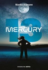 ebook Mercury 13 - Martha Ackmann