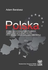 ebook Polska wobec zachodnioeuropejskich procesów integracyjnych po II wojnie światowej (do 1989 r.) - Adam Barabasz