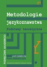 ebook Metodologie językoznawstwa Podstawy teoretyczne. Podręcznik akademicki - 