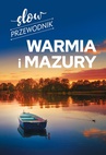 ebook Slow przewodnik. Warmia i Mazury - Magdalena Malinowska