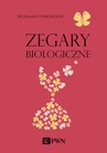 ebook Zegary biologiczne - Bronisław Cymborowski