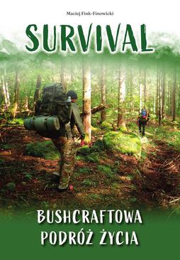 ebook Survival. Bushcraftowa podróż życia