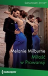 ebook Miłość w Prowansji - Melanie Milburne