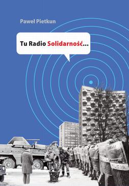 ebook Tu Radio Solidarność...