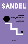 ebook Tyrania merytokracji - Michael J. Sandel
