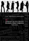 ebook Zmieniająca się rzeczywistość polskiej prasy kobiecej (1989-2019) - Olga Dąbrowska-Cendrowska