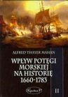 ebook Wpływ potęgi morskiej na historię 1660-1783 Tom 2 - Alfred Thayer Mahan