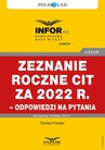 ebook Zeznanie roczne CIT za 2022 r.– odpowiedzi na pytania - Tomasz Krywan