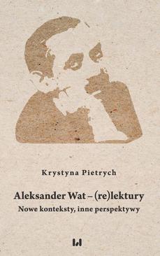 ebook Aleksander Wat – (re)lektury