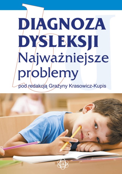Okładka:Diagnoza dysleksji Najważniejsze problemy 