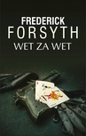 ebook Wet za wet - Frederick Forsyth