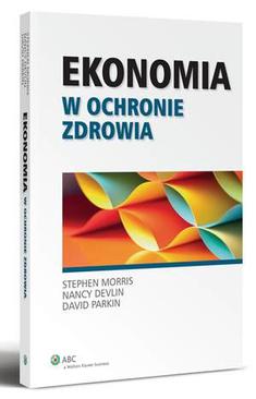 ebook Ekonomia w ochronie zdrowia