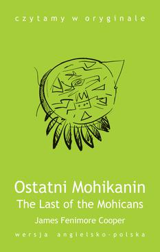 ebook The Last of the Mohicans / Ostatni Mohikanin
