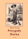 ebook Przygody Hucka (przeł. Teresa Prażmowska) - Mark Twain