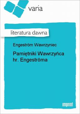 ebook Pamiętniki Wawrzyńca hr. Engeströma [...]