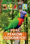 ebook Atlas Ptaków Ozdobnych - Manfred Uglorz