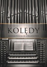 ebook Kolędy - Harmonizacje organowe - Paweł Piotrowski