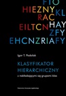 ebook Klasyfikator Hierarchiczny z nakładającymi się grupami klas - Igor Podolak