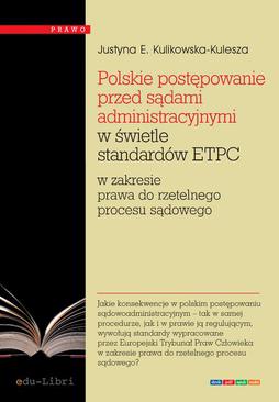 ebook Polskie postępowanie przed sądami administracyjnymi w świetle standardów ETPC