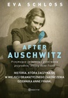 ebook After Auschwitz. Przejmujące świadectwo przetrwania przyrodniej siostry Anne Frank - Karen Bartlett,Eva Schloss