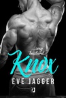 ebook Sexy Bastard. Knox - Eve Jagger