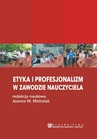 ebook Etyka i profesjonalizm w zawodzie nauczyciela - 