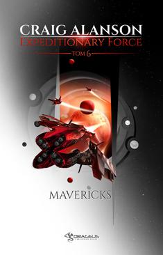 ebook Expeditionary Force. Tom 6. Mavericks