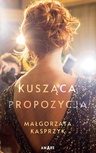 ebook Kusząca propozycja - Małgorzata Kasprzyk