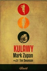 ebook Kulawy - Mark Zupan,Tim Swanson