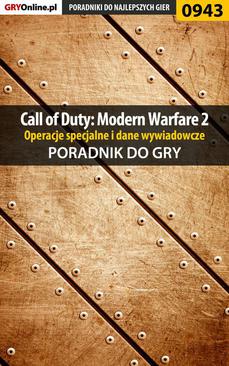 ebook Call of Duty: Modern Warfare 2 - opis przejścia, operacje specjalne, dane wywiadowcze - poradnik do gry