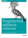 ebook Progresywne aplikacje webowe - Tal Ater