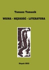 ebook Wojna - męskość - literatura - Tomasz Tomasik