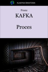 ebook Proces - Jan Kasprowicz,Franz Kafka,Ewelina Masiarz