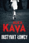 ebook Instynkt łowcy - Alex Kava