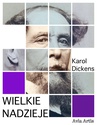 ebook Wielkie nadzieje - Karol Dickens,Charles Dickens