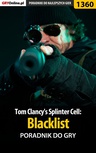ebook Tom Clancy's Splinter Cell: Blacklist - poradnik do gry - Jacek "Stranger" Hałas
