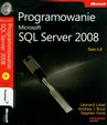 ebook Programowanie Microsoft SQL Server 2008 Tom 1 i 2 - Leonard Lobel, Andrew J. Brust, Stephen Forte
