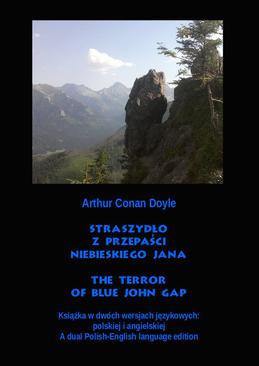 ebook Straszydło z Przepaści Niebieskiego Jana. The Terror of Blue John Gap