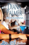 ebook Zbuntowana - Diana Palmer