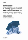 ebook Safe assets w międzynarodowym systemie finansowym - Joanna Bogołębska,Ewa Feder-Sempach,Ewa Stawasz-Grabowska