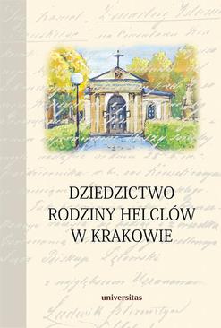 ebook Dziedzictwo rodziny Helclów w Krakowie