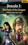 ebook Dracula 3: The Path of the Dragon - poradnik do gry - Maciej "Shinobix" Kurowiak